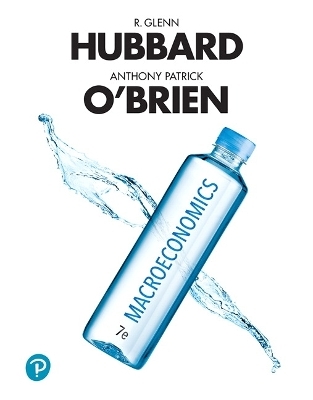 Macroeconomics - Glenn Hubbard, Anthony O'Brien