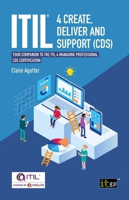 ITIL® 4 Create, Deliver and Support (CDS) - Claire Agutter