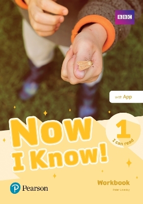 Now I Know - (IE) - 1st Edition (2019) - Workbook with App - Level 1 - I Can Read - Peter Loveday