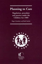 Planning to Care - Ruth Sinclair, Roger Grimshaw