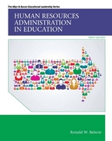 Human Resources Administration in Education with Enhanced Pearson eText -- Access Card Package - Rebore, Ronald