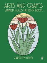 Arts and Crafts Stained Glass Pattern Book - Carolyn Relei
