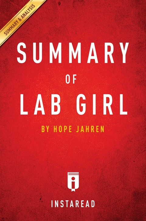Summary of Lab Girl - Instaread Summaries