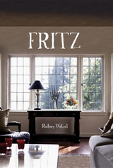Fritz -  Rodney Wetzel