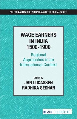 Wage Earners in India 1500&ndash;1900 - 