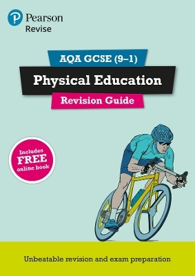 Pearson REVISE AQA GCSE Physical Education Revision Guide - for 2026, 2027 exams