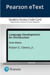 Pearson eText for Language Development - Owens, Robert