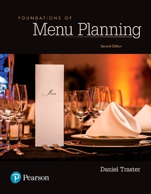 Foundations of Menu Planning - Daniel Traster