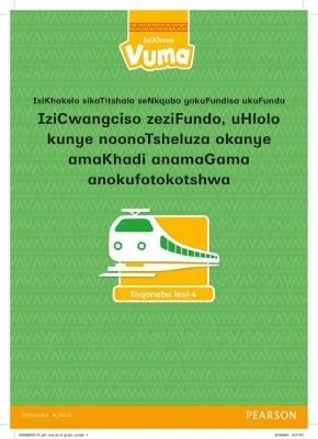 Vuma IsiXhosa Home Language Inqanaba lesi-4 IziCwangciso zeziFundo, uHlolo kunye noonoTsheluza okanye amaKhadi anamaGama anokufotokotshwa: Level 4: Grade 1