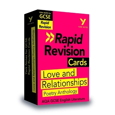 York Notes RAPID AQA GCSE (Revision Cards) Love and Relationships Poetry Anthology - for 2026, 2027 exams - Lucy Toop