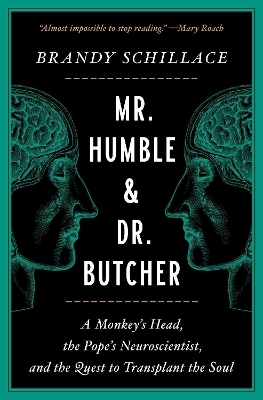 Mr. Humble and Dr. Butcher - Brandy Schillace