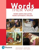 Words Their Way - Johnston, Francine; Invernizzi, Marcia; Bear, Donald; Templeton, Shane