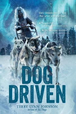 Dog Driven - Terry Lynn Johnson