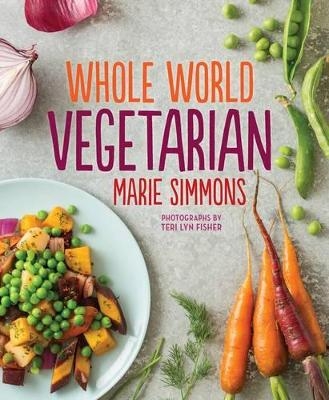Whole World Vegetarian - Marie Simmons