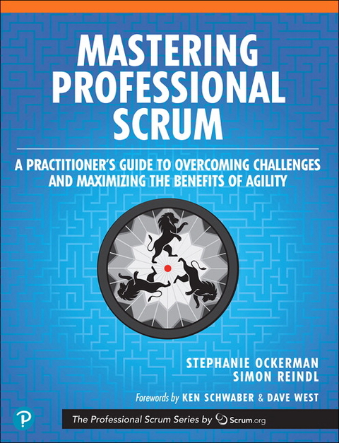 Mastering Professional Scrum - Stephanie Ockerman, Simon Reindl