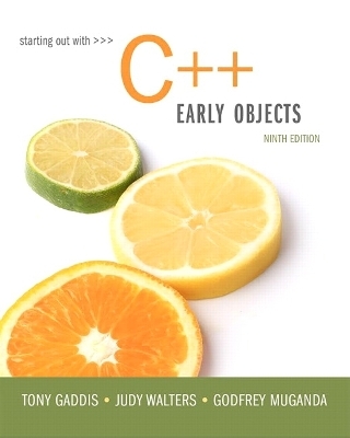 Starting Out with C++ - Tony Gaddis, Judy Walters, Godfrey Muganda