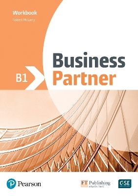 Business Partner B1 Workbook - Robert McLarty, Jonathan Marks