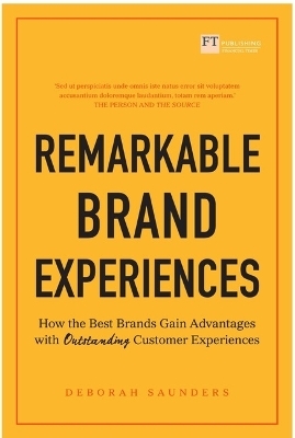 Remarkable Brand Experiences - Deborah Saunders