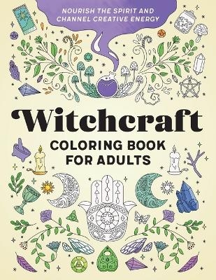 Witchcraft Coloring Book for Adults - Rockridge Press
