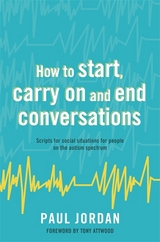 How to start, carry on and end conversations - Paul Jordan