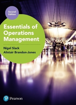 Essentials of Operations Management - Nigel Slack, Alistair Brandon-Jones