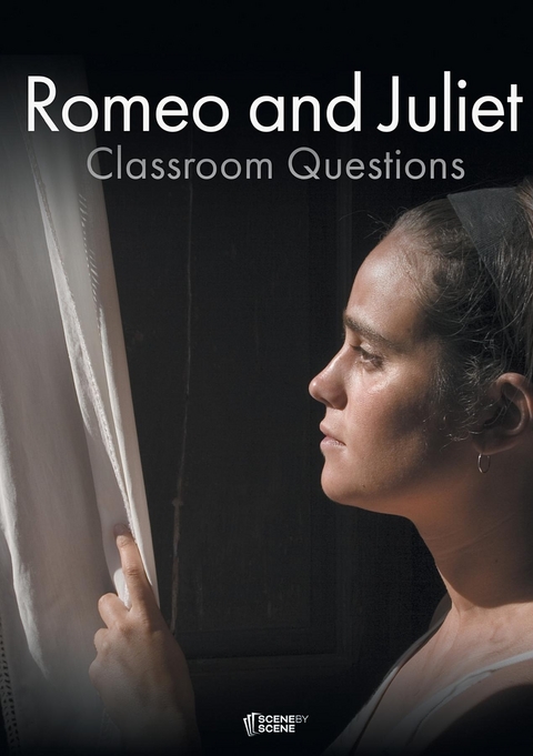 Romeo and Juliet Classroom Questions - Amy Farrell