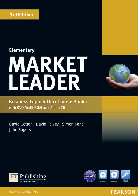 Market Leader Elementary Flexi Course Book 1 Pack - David Cotton, David Falvey, Simon Kent, Nina O'Driscoll, John Rogers
