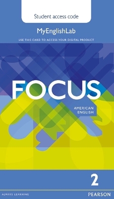 Focus AmE 2 MyEnglishLab Student's Access Card