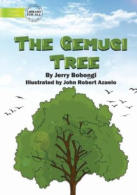The Gemugi Tree - Jerry Boboṉgi