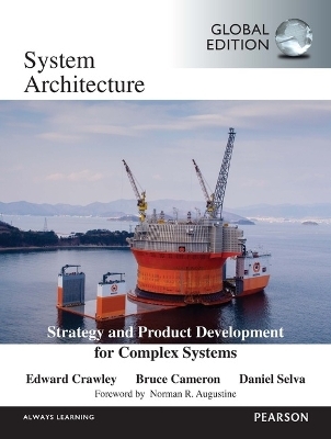 System Architecture, Global Edition - Bruce Cameron, Edward Crawley, Daniel Selva