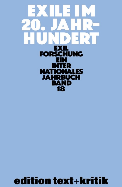 Exile im 20. Jahrhundert - 