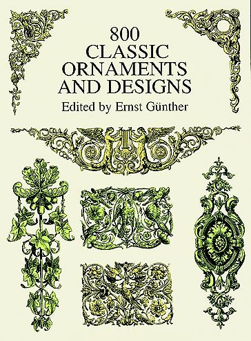 800 Classic Ornaments and Designs -  Ernst Gunther