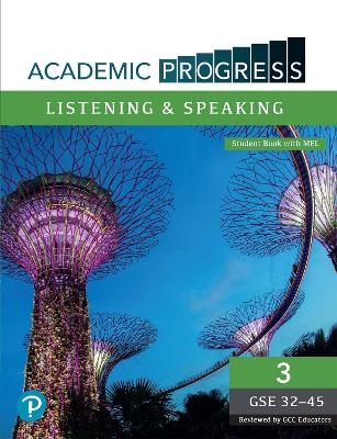 Academic Progress GCC Listening and Speaking Level 3 Student Book and MyEnglishLab