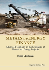 METALS AND ENERGY FINANCE - Dennis L Buchanan