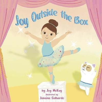 Joy Outside the Box - Joy McKay
