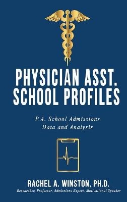 Physician Asst. School Profiles - Rachel Winston