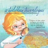 a toddler's travelogue - Skyye Seawirth