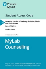 MyLab Counseling with Pearson eText Access Code for Learning the Art of Helping - Young, Mark