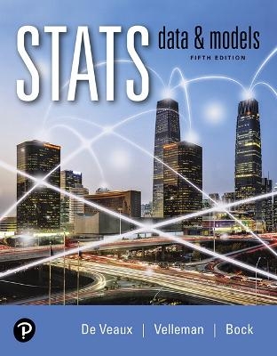 Stats - David Bock, Paul Velleman, Richard De Veaux, Floyd Bullard