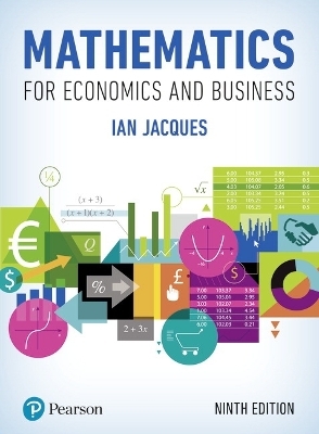 Mathematics for Economics and Business - Ian Jacques