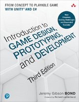 Introduction to Game Design, Prototyping, and Development - Jeremy Gibson Bond