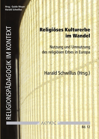 Religiöses Kulturerbe im Wandel