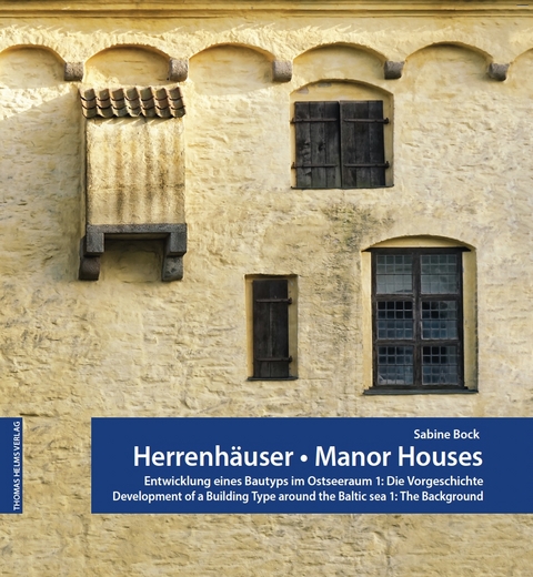 Herrenhäuser. Manor Houses - Sabine Bock
