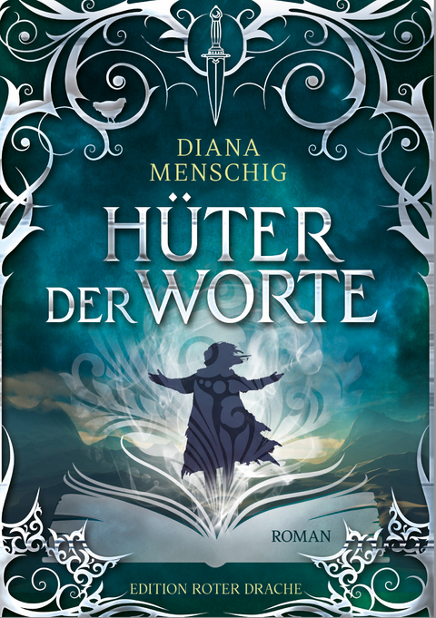 H&uuml;ter der Worte - Diana Menschig