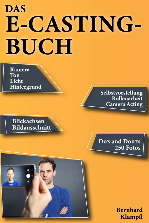 Das E-Casting-Buch - Bernhard Klampfl