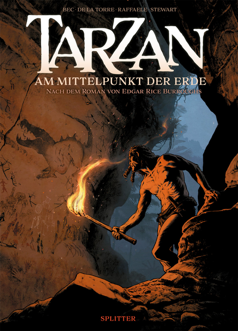 Tarzan &ndash; Am Mittelpunkt der Erde - Christophe Bec, Edgar Rice Burroughs