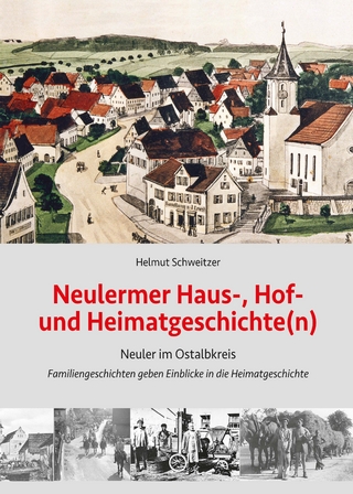 Neulermer Haus-, Hof- und Heimatgeschichte(n)