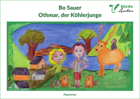 Othmar, der K&ouml;hlerjunge - Bo Sauer