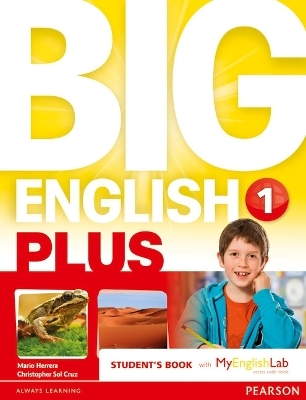 Big English Plus American Edition 1 Students' Book with MyEnglishLab Access Code Pack New Edition - Mario Herrera, Christopher Sol Cruz