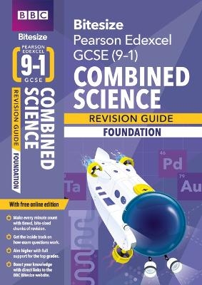 BBC Bitesize Edexcel GCSE Combined Science (Foundation) Revision Guide incl. online edition - for 2026, 2027 exams